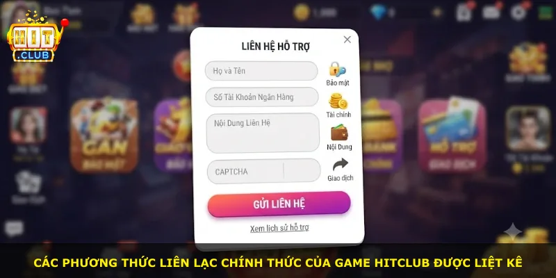 Các phương thức liên lạc chính thức của game Hitclub được liệt kê
