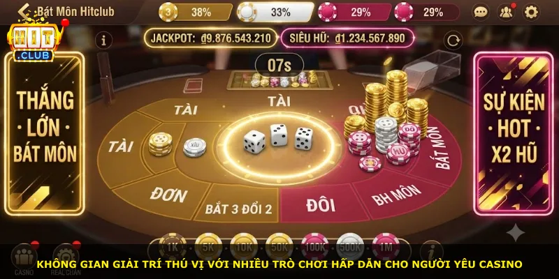 Không gian giải trí thú vị với nhiều trò chơi hấp dẫn cho người yêu casino