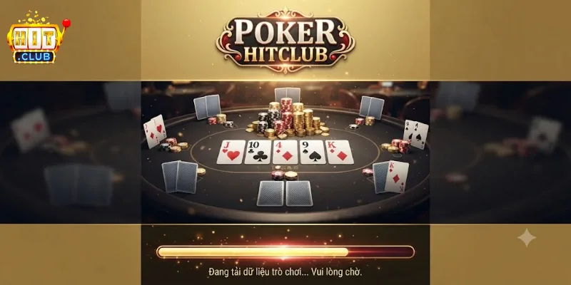 Poker Hitclub Trải Nghiệm Đấu Trí Đỉnh Cao Cùng Nhiều Phần Thưởng Hấp Dẫn